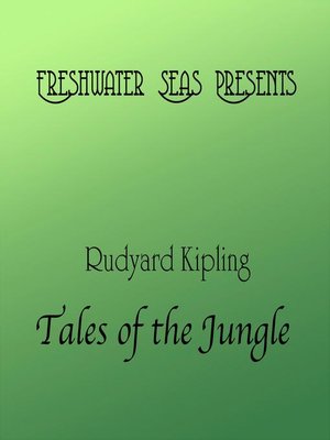 cover image of Rudyard Kipling Tales of the Jungle